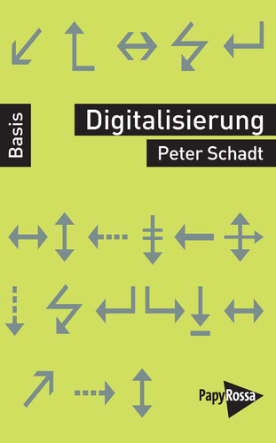 Schadt, Peter: Digitalisierung