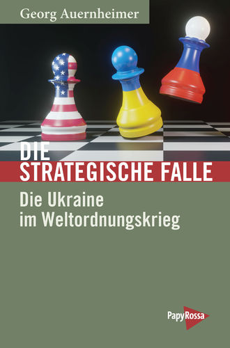 Auernheimer, Georg: Die strategische Falle