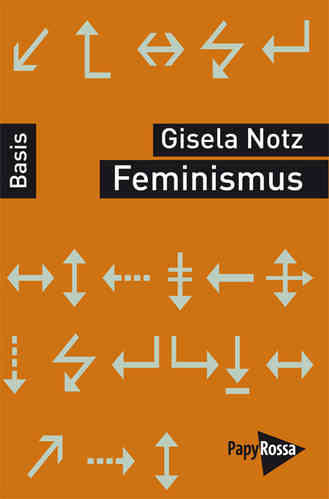 Notz, Gisela: Feminismus