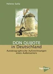 Saña, Heleno: Don Quijote in Deutschland
