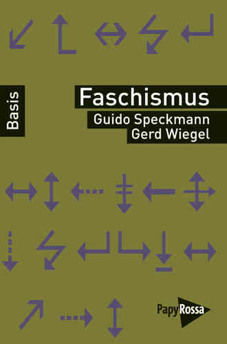 Speckmann, Guido / Wiegel, Gerd: Faschismus