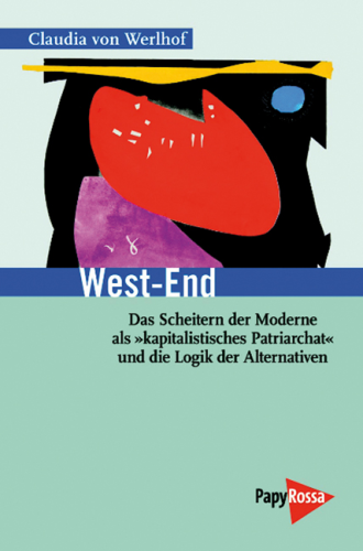 Werlhof, Claudia von: West-End