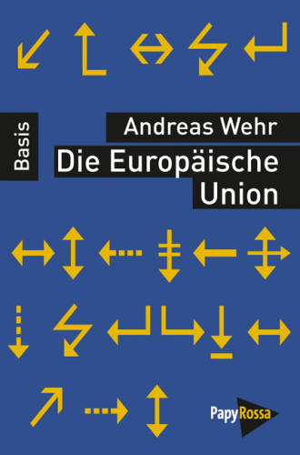 Wehr, Andreas: Die Europäische Union