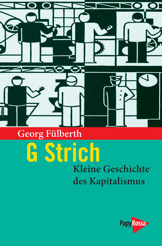 Fülberth, Georg: G Strich