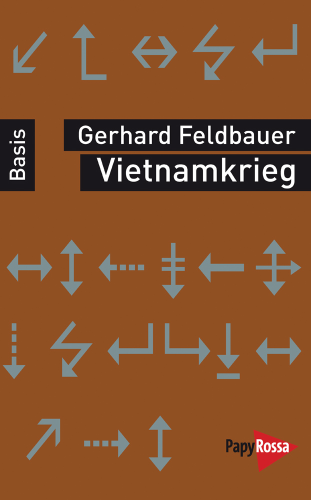 Feldbauer, Gerhard: Vietnamkrieg