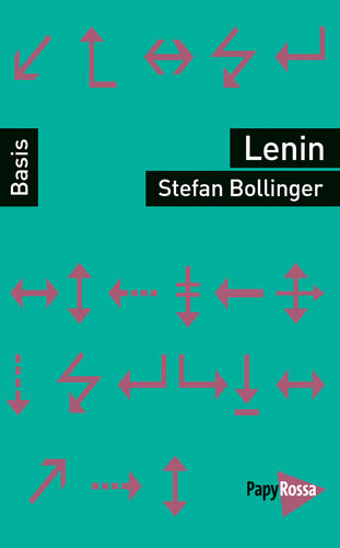 Bollinger, Stefan: Lenin