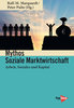 Marquardt, Ralf-M./Pulte, Peter (Hg.): Mythos Soziale Marktwirtschaft