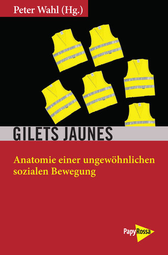 Wahl, Peter: Gilets Jaunes