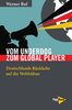 Ruf, Werner: Vom Underdog zum Global Player