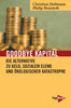 Broistedt, Philip / Hofmann, Christian: Goodbye Kapital