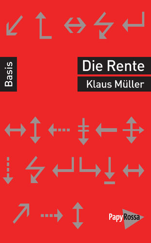 Müller, Klaus: Die Rente
