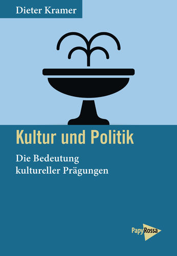 Kramer, Dieter: Kultur und Politik