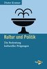 Kramer, Dieter: Kultur und Politik