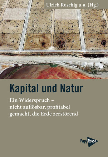 Ruschig, Ulrich u.a. (Hg.): Kapital und Natur